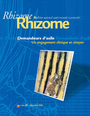 Cahiers Rhizome 21 - Demandeurs d asile  Un engagement clinique et citoyen Dec. 2005