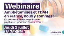 Webinaire : Amphétamines et TDAH en France : nous y sommes !